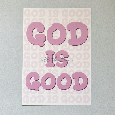 God Is Good